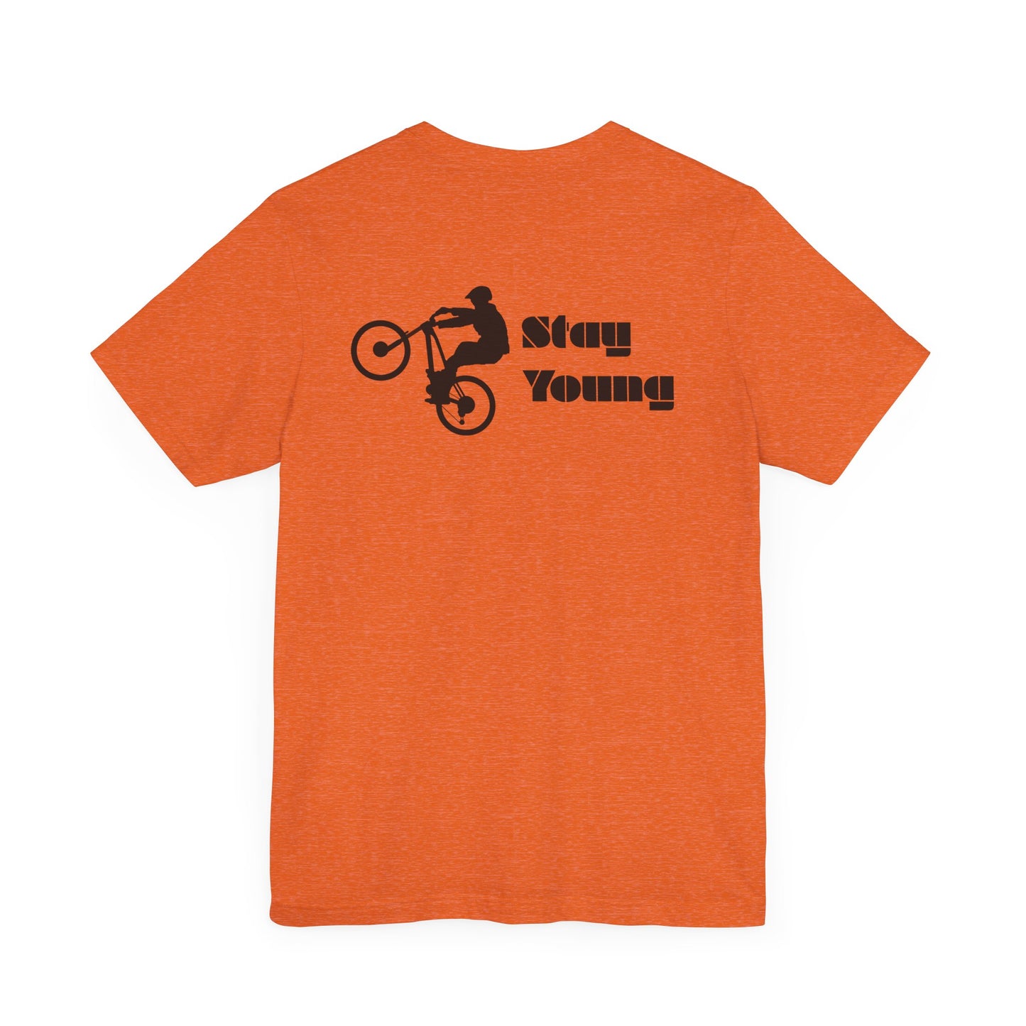 Stay Young Shirt
